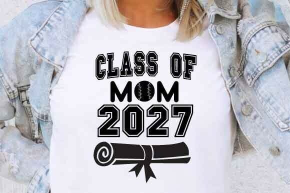Class of Mom 2027 SVG