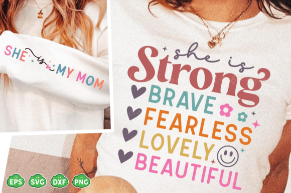 Mom Sleeve SVG PNG, She is Strong SVG