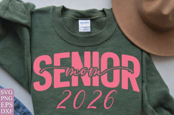 Senior Mom 2026 SVG PNG